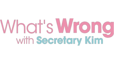 What's Wrong with Secretary Kim