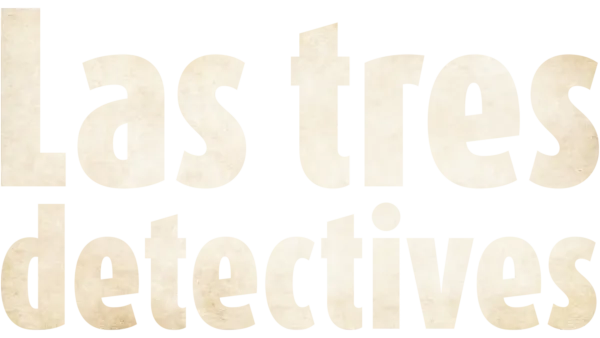 Las tres detectives
