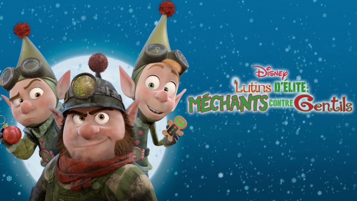 Le Lutin Film Complet En Francais Regarder Lutins d'élite : méchants contre gentils | Film complet | Disney+