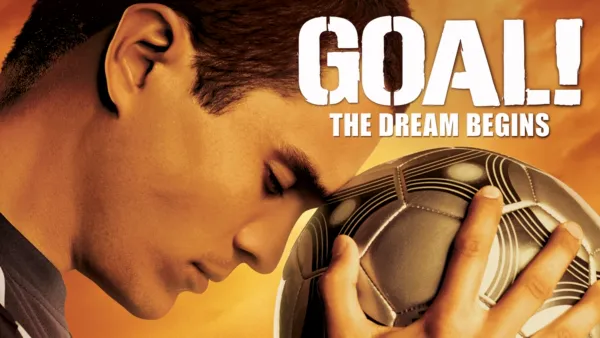 thumbnail - Goal! The Dream Begins