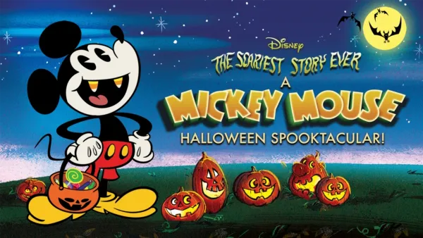thumbnail - The Scariest Story Ever: A Mickey Mouse Halloween Spooktacular