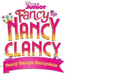 Fancy Nancy Clancy - Fancy Nancys Fancyskole