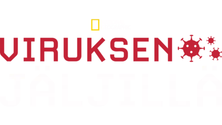 Viruksen jäljillä