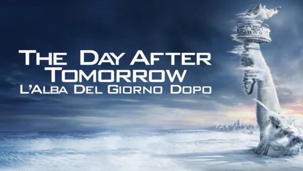 thumbnail - The Day After Tomorrow - L'alba del giorno dopo