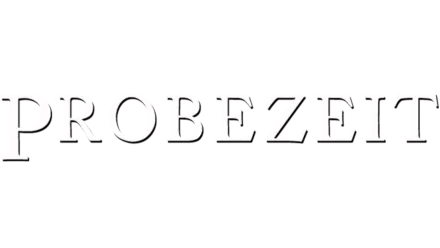 Probezeit