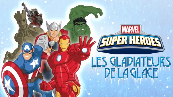 thumbnail - Marvel Super Heroes : Les Gladiateurs de la glace