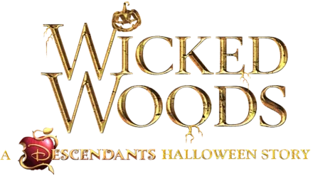 Wicked Woods: A Descendants Halloween Story