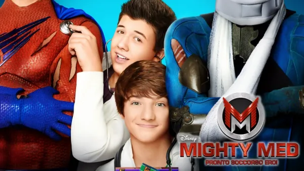 thumbnail - Mighty Med - Pronto soccorso Eroi