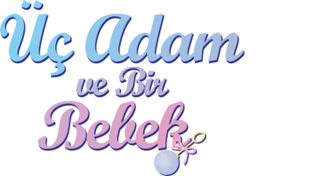 Üç Adam ve Bir Bebek