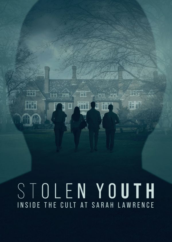 Stolen Youth: Inside the Cult at Sarah Lawrence on Disney+ AU