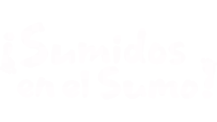 ¡Sumidos en el sumo!