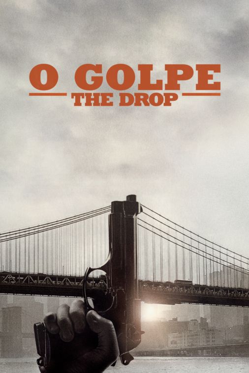 O Golpe: The Drop filme - Veja onde assistir
