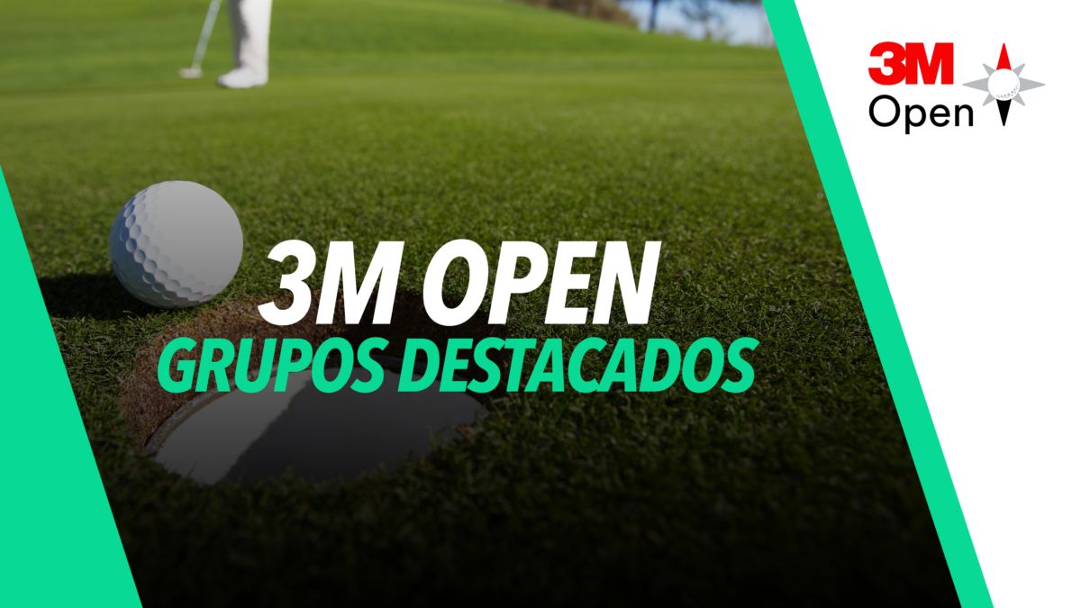 Ver 3M Open Featured Groups (Tercera Ronda) Star+