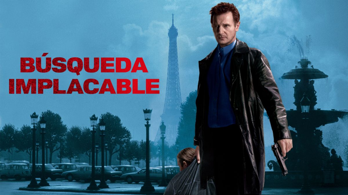 Busqueda Implacable 1 Pelicula Completa En Espanol