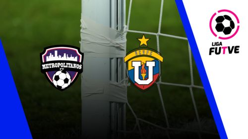 Metropolitanos vs. UCV