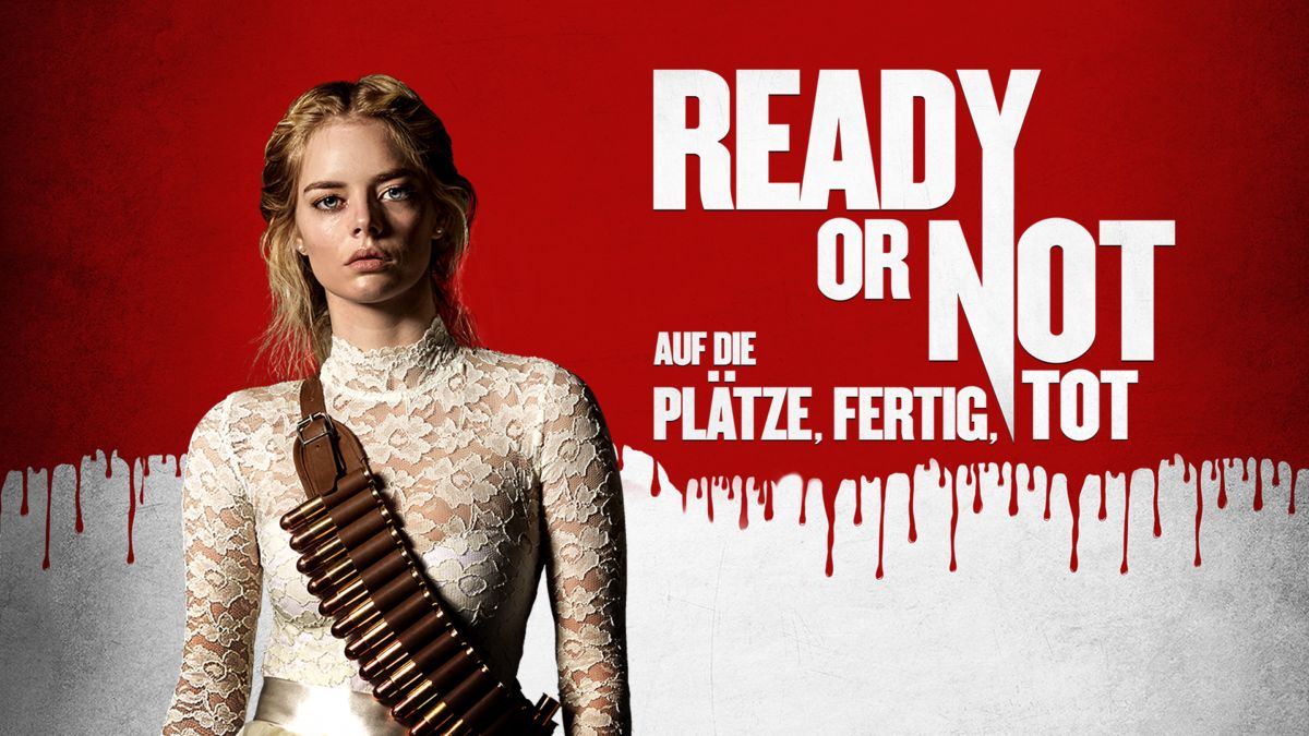 Ready or Not Auf die Plätze, Fertig, Tot Disney+