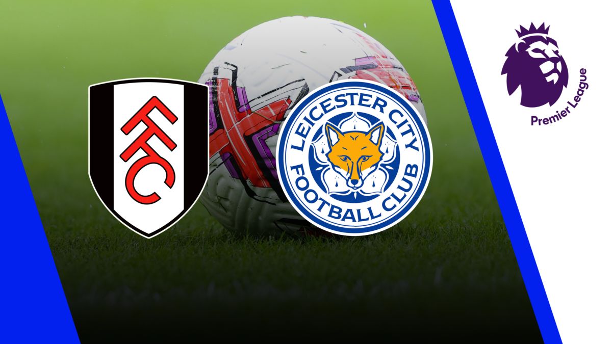 Fulham vs Leicester City