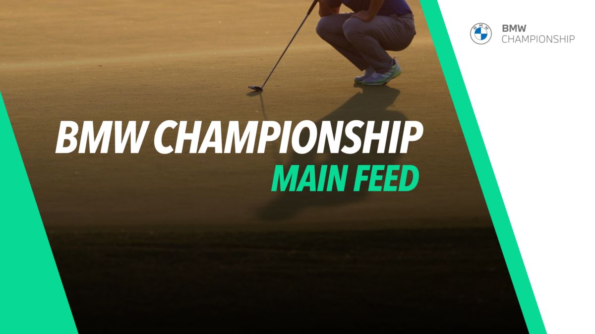 Watch BMW Championship Main Feed (Final Round) Star+