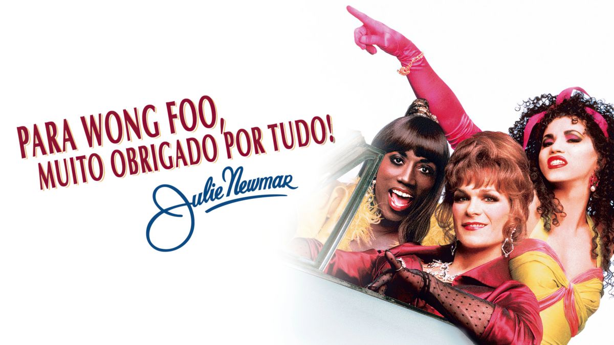 Assistir Para Wong Foo, Obrigada por Tudo! Julie Newmar Star+