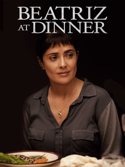 Watch Beatriz at Dinner Star